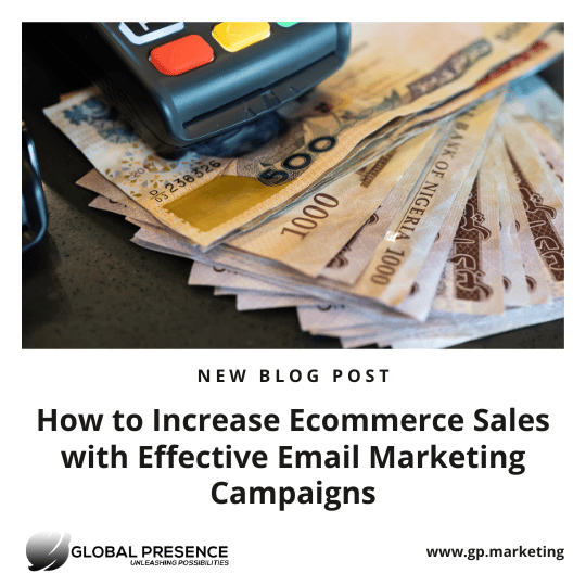 How to Increase Ecommerce Sales with Effective Email Marketing Campaigns